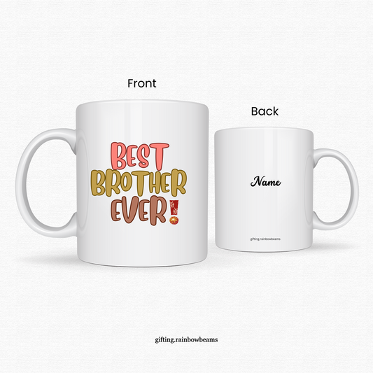 Best Brother Ever Coffee Mug